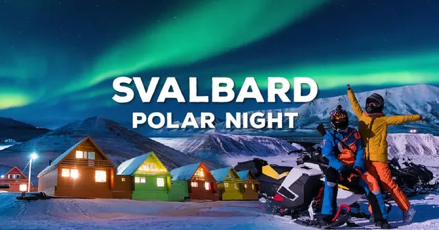 สวาลบาร์ด (Svalbard) ฤดูหนาว Polar Night
